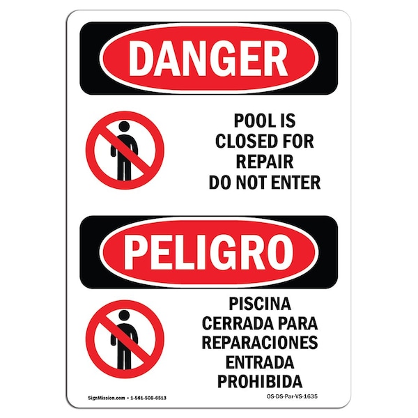Safety Sign, OSHA, 5" Height, Pool Is Closed For Repair Do Not Enter, Span, 10PK